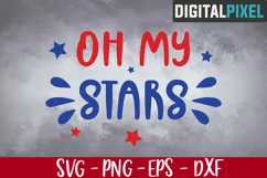 Oh My Stars Svg, 4th Of July Svg, Independence Day Svg Product Image 1