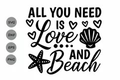 All You Need Is Love and Beach Svg, Beach Svg, Summer Svg. Product Image 1