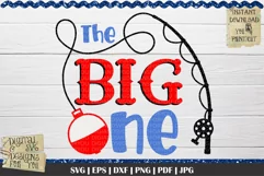 The big one svg | Birthday quote svg | Boy 1st birthday Product Image 2