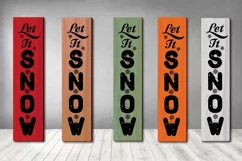 Christmas Porch Sign SVG PNG EPS DXF Let It Snow SVG Product Image 3