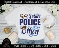 Future Police Officer - Police SVG, Law Enforcement 911 SVG Product Image 2