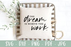 The Dream Is Worth The Work SVG | Motivational SVG Product Image 4
