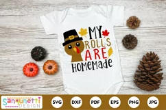 My Rolls are homemade SVG, Thanksgiving SVG Product Image 1