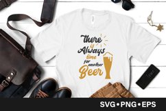 There is always time for another beer quote svg Product Image 1