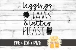 Leggings Leaves and Lattes Please - Fall SVG PNG DXF Files Product Image 2
