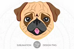 Pug Dog Sublimation PNG, sublimation for tshirts, Pug PNG Product Image 1