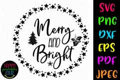 Merry and Bright Christmas SVG I Holiday Cut File Product Image 1
