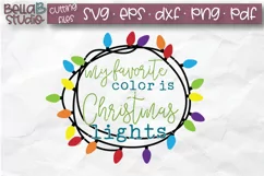 My Favorite Color Is Christmas Lights SVG, Christmas SVG Product Image 2