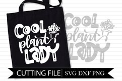 Cool Plant Lady - Hand lettered SVG Product Image 1
