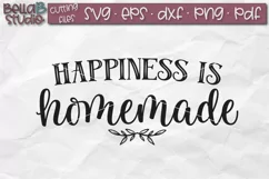 Happiness is Homemade SVG File, Home Sign SVG File Product Image 2
