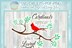 Cardinals Appear When Loved Ones Are Near Quote SVG Product Image 4