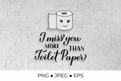 I love you more than toilet paper lettering Product Image 1