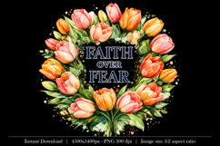 Faith Over Fear Tulip Floral PNG Design Product Image 1