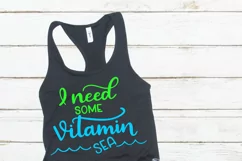 Beach SVG - I need some vitamin sea SVG file, Summer SVG Product Image 2