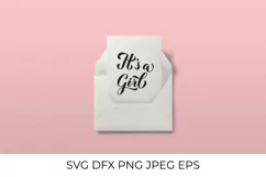 It's a girl SVG. Baby Shower SVG cut file. Hand lettering Product Image 2