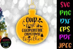 Christmas Quarantine SVG- Christmas Quarantine Ornaments SVG Product Image 1
