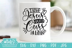 I Love Jesus But I Cuss A Little SVG - Funny Christian SVG Product Image 3
