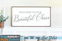 Welcome to Our Beautiful Chaos SVG, Farmhouse Sign SVG Product Image 1