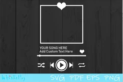 Custom song Svg, Song Art svg, Music Player SVG Wedding SVG Product Image 1