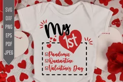 My First Valentine's Day 2022 Svg. Funny Pandemic Quarantine Product Image 1