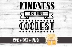 Kindness Is The Coolest - Toddler SVG PNG DXF Cut Files Product Image 2