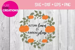 Autumn Leaves & Pumpkins|Fall Quote SVG|SVG DXF PNG EPS Product Image 1