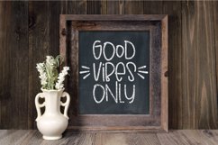 Good Vibes Only SVG Cut File - Motivational SVG Product Image 4