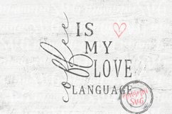 Coffee Is My Love Language Svg, Coffee Lover Svg Product Image 2