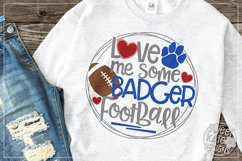 Love Me Some Badger Football SVG DXF EPS PNG JPG Product Image 1