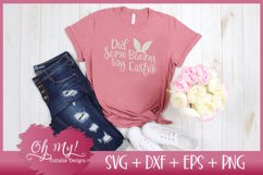 Did Some Bunny Say Easter - SVG EPS DXF Cutting File Product Image 3