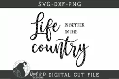 Life Is Better In the Country SVG, Country Life Product Image 3
