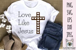 Love like Jesus, cutting file for Valentine's day. Product Image 1