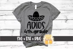 Adios 4th Grade - Last Day of School SVG PNG DXF Cut Files Product Image 1