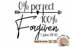 0 Perfect 100 percent Forgiven svg Christian Faith svg Jesus Product Image 2