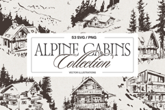 Alpine Cabin Collection Sketches Product Image 1