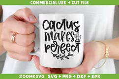 Cactus makes perfect SVG | Plant SVG | Plant Lover SVG Product Image 2