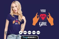 You Go Girl Hand Drawn Lettering for T-Shirt Design Product Image 1