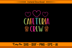 Cafeteria Crew SVG Colorful Lunch Lady Team Design Product Image 1