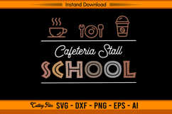 Cafeteria Stall School SVG Teacher Lunchroom Design Product Image 1