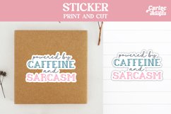 Caffeine and Sarcasm Sticker