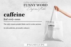 Coffee &amp; Caffeine Addicts Definition Bundle| SVG &amp; PNG | Product Image 6
