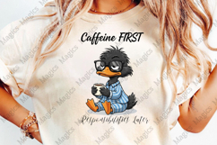 Caffeine FIRST Responsibilities Later PNG Product Image 1