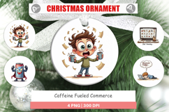 Caffeine Fueled Commerce Ornament Product Image 1