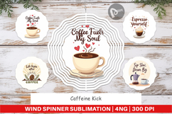 Wind Spinner Caffeine Kick Quotes Product Image 1