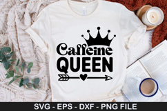 Caffeine Queen SVG - Coffee Quotes Design Product Image 1