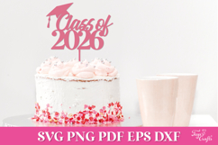 Class of 2026 Cake Topper SVG Product Image 2