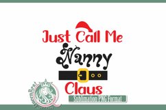 Call Me Nanny Claus Sublimation Product Image 3