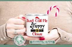 Call Me Nanny Claus Sublimation Product Image 4