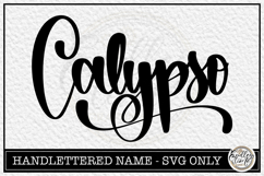Calypso- Handlettered Name SVG Cut file Product Image 1
