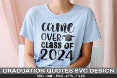 Came over class of 2024 SVG - Graduation Des Product Image 1